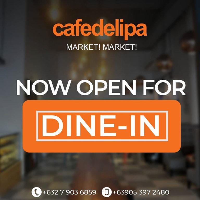 we-are-open-for-dine-in-cafe-de-lipa